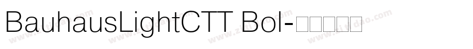 BauhausLightCTT Bol字体转换